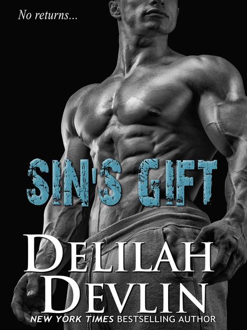 Title details for Sin's Gift by Delilah Devlin - Available